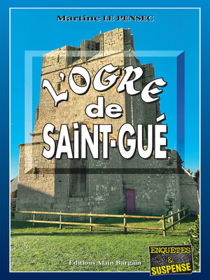 cover image of L'ogre de Saint-Gué